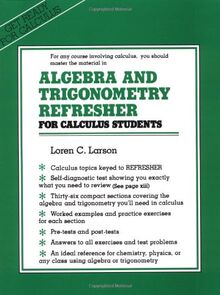 Algebra and Trigonometry Refresher for Calculus Students