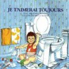 Je T'Aimerai Toujours