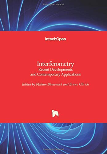 Interferometry: Recent Developments and Contemporary Applications