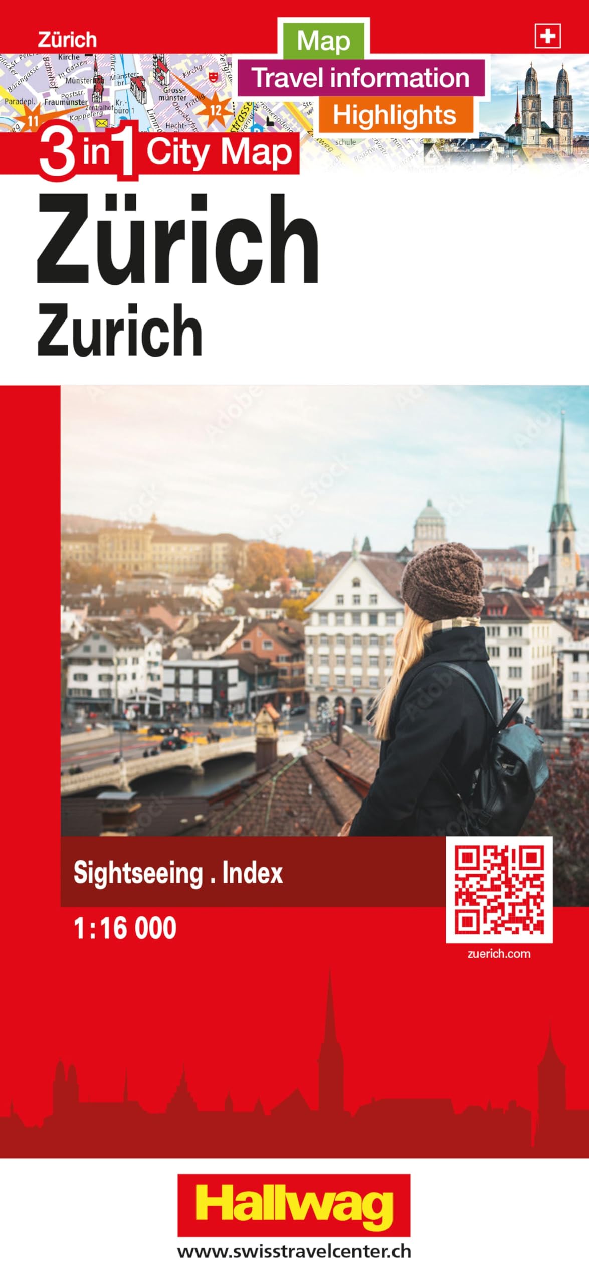 Hallwag Stadtplan Zürich: 3 in 1: Stadtplan, Reiseinformationen und Highlights!