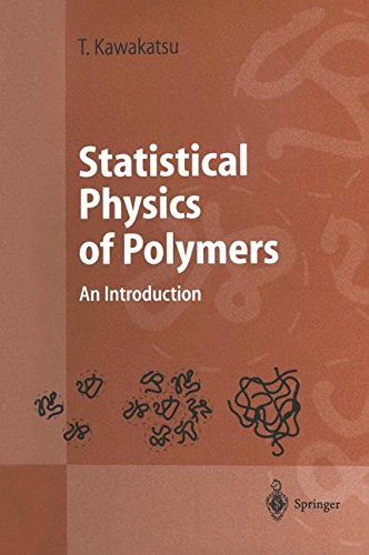 Statistical Physics of Polymers: An Introduction (Advanced Texts in Physics)