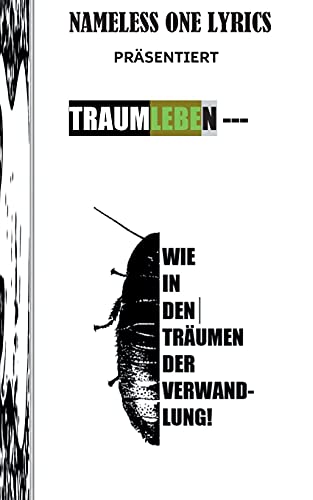 Wie in den Träumen der Verwandlung: NAMELESS ONE LYRICS