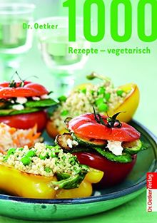 1000 Rezepte vegetarisch von Dr. Oetker | Buch | Zustand sehr gut