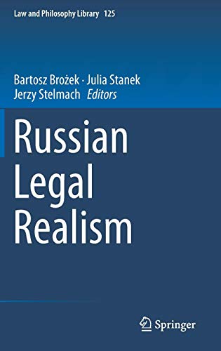 Russian Legal Realism (Law and Philosophy Library, Band 125)