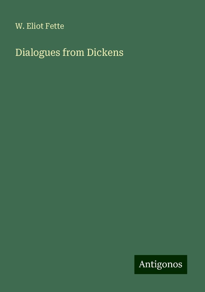 Dialogues from Dickens