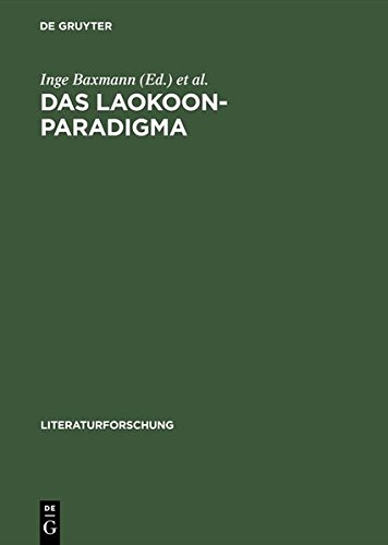 Das Laokoon-Paradigma: Zeichenregime im 18. Jahrhundert (LiteraturForschung)