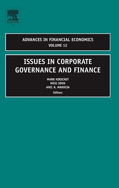 Issues in Corporate Governance and Finance: 12 (Advances in Financial Economics, 12, Band 12)
