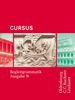 Cursus N: Cursus - Ausgabe N. Begleitgrammatik: Einbändiges Unterrichtswerk für Latein in Nordrhein-Westfalen