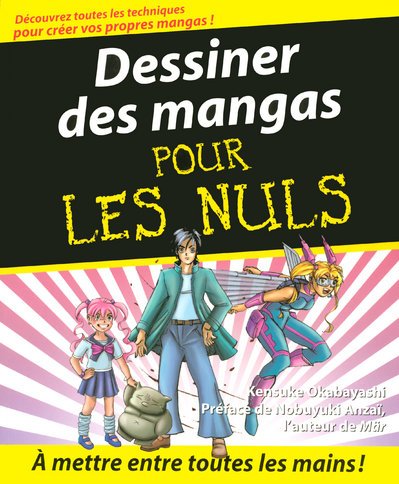 Dessiner Des Mangas Pour Les Nuls