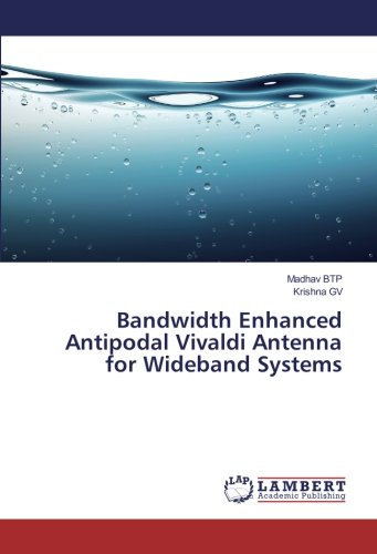 Bandwidth Enhanced Antipodal Vivaldi Antenna for Wideband Systems