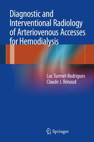 Diagnostic and Interventional Radiology of Arteriovenous Accesses for Hemodialysis - Neu