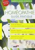 Homéopathie guide pratique