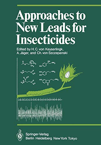 Approaches to New Leads for Insecticides (Proceedings in Life Sciences)
