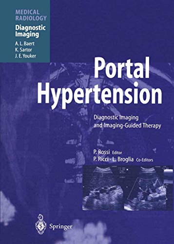Portal Hypertension: Diagnostic Imaging and Imaging-Guided Therapy (Medical Radiology / Diagnostic Imaging)