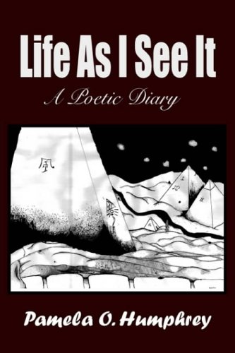 Life As I See It: A Poetic Diary