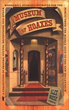 The Museum of Hoaxes