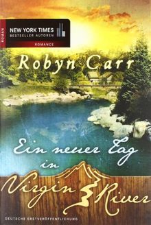 Ein neuer Tag in Virgin River de Robyn Carr | Livre | état bon