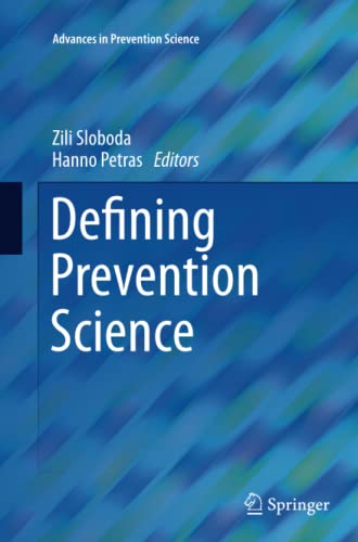 Defining Prevention Science (Advances in Prevention Science)