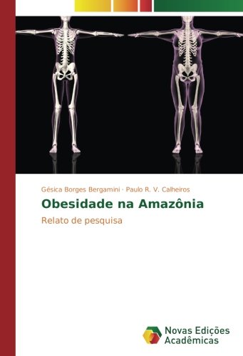 Obesidade na Amazônia: Relato de pesquisa