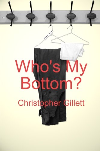 Who's My Bottom?