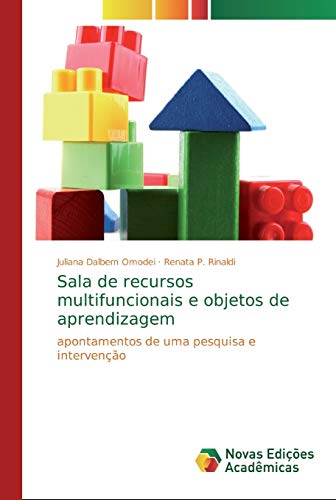 Sala de recursos multifuncionais e objetos de aprendizagem: apontamentos de uma pesquisa e intervenção