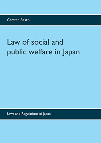 Law of social and public welfare in Japan: Laws and Regulations of Japan