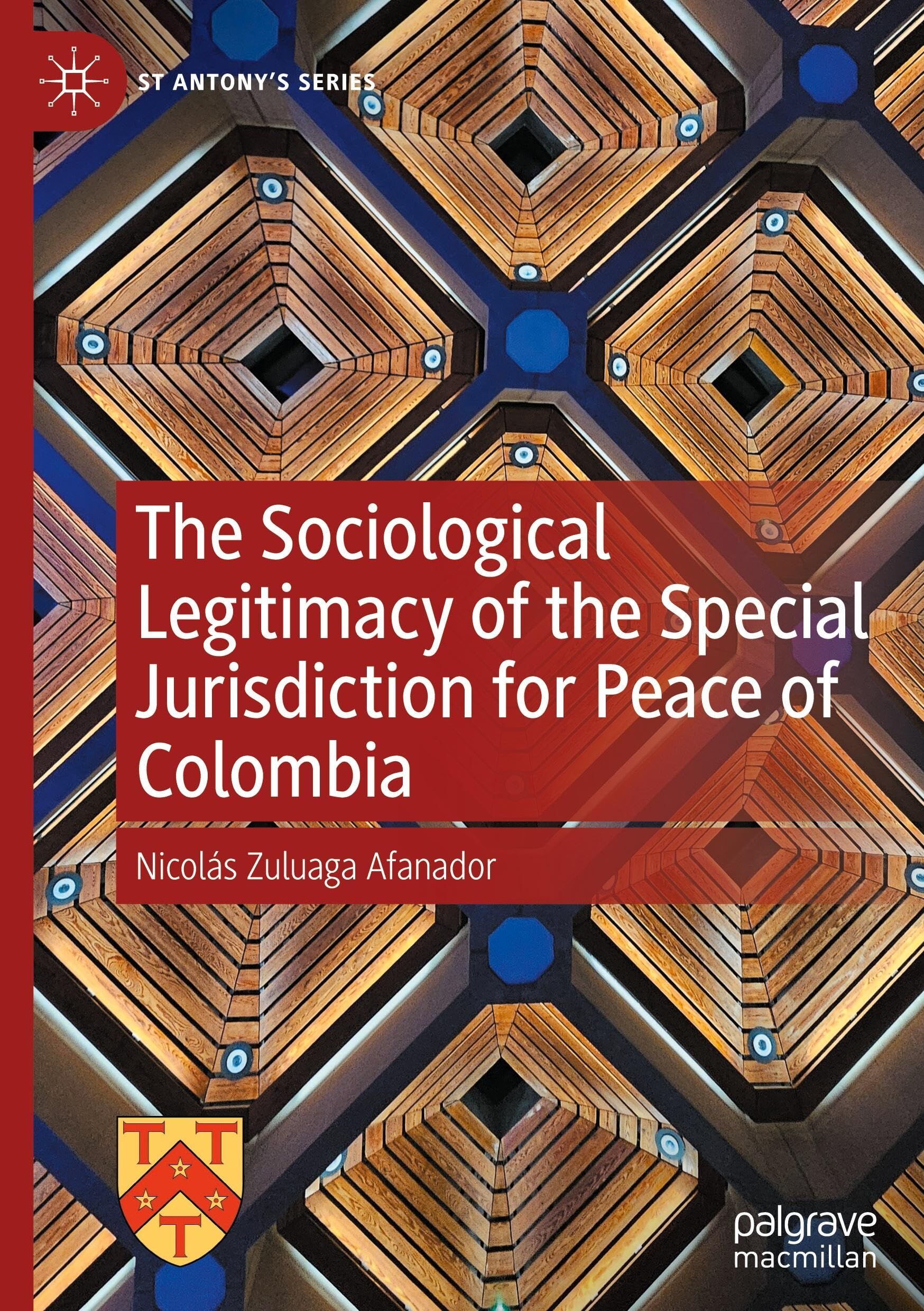 The Sociological Legitimacy of the Special Jurisdiction for Peace of Colombia