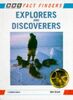 Explorers and Discoverers (Factfinders)