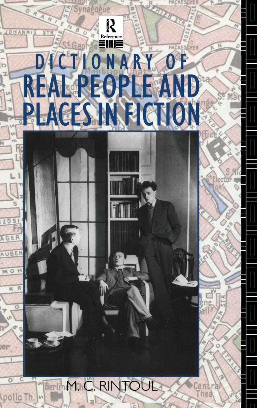 Rintoul, M. C. Dictionary Of Real People And Places In Fiction