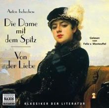 Die Dame mit dem Spitz. CD. . Von der Liebe