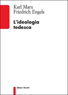 L'ideologia tedesca (Biblioteca)