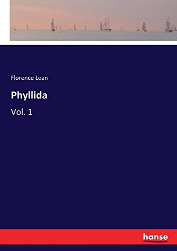 Phyllida: Vol. 1