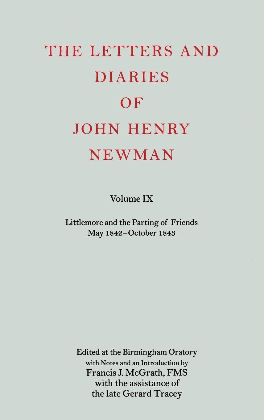 NLD 9: NEWMAN:LETTERS & DIARIES NLD 9 C (LETTERS AND DIARIES OF JOHN HENRY NEWMAN, Band 9)