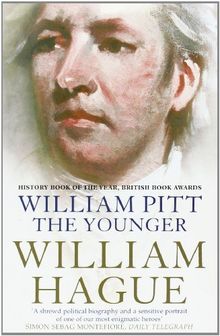 William Pitt the Younger: A Biography