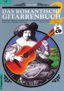 Das romantische Gitarrenbuch, m. je 1 CD-Audio, Tl.2