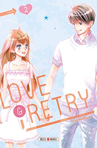 Love & Retry, Tome 2 :