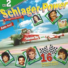 Schlager Power CD 2 - 16 Super-Hits in voller Fahrt!