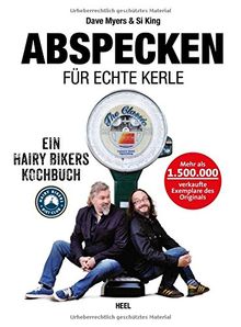 Abspecken für echte Kerle: Ein Hairy Bikers Kochbuch