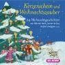 Kerzenschein und Weihnachtszauber/2 CDs: 24 Weihnachtsgeschichten | Buch | Zustand sehr gut