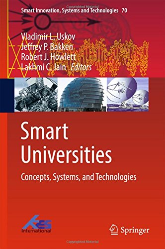 Smart Universities: Concepts, Systems, and Technologies (Smart Innovation, Systems and Technologies)