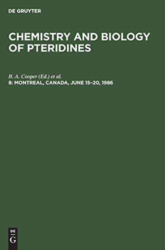 Montreal, Canada, June 15–20, 1986 (Chemistry and Biology of Pteridines)