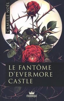 Le fantôme d'Evermore Castle