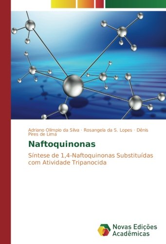 Naftoquinonas: Síntese de 1,4-Naftoquinonas Substituídas com Atividade Tripanocida