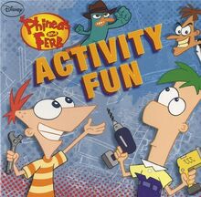 Phinéas and Ferb : activity fun