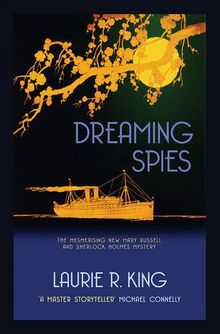 Dreaming Spies (Mary Russell & Sherlock Holmes)