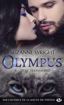 Olympus, T5 : Deke Hammond