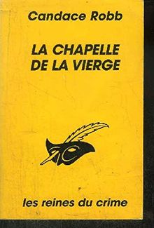 La chapelle de la vierge