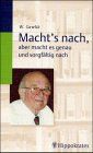 Macht's nach, aber macht es genau und sorgfältig nach