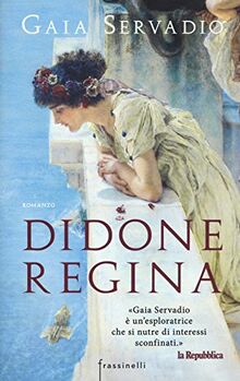 Didone regina (Frassinelli narrativa italiana)
