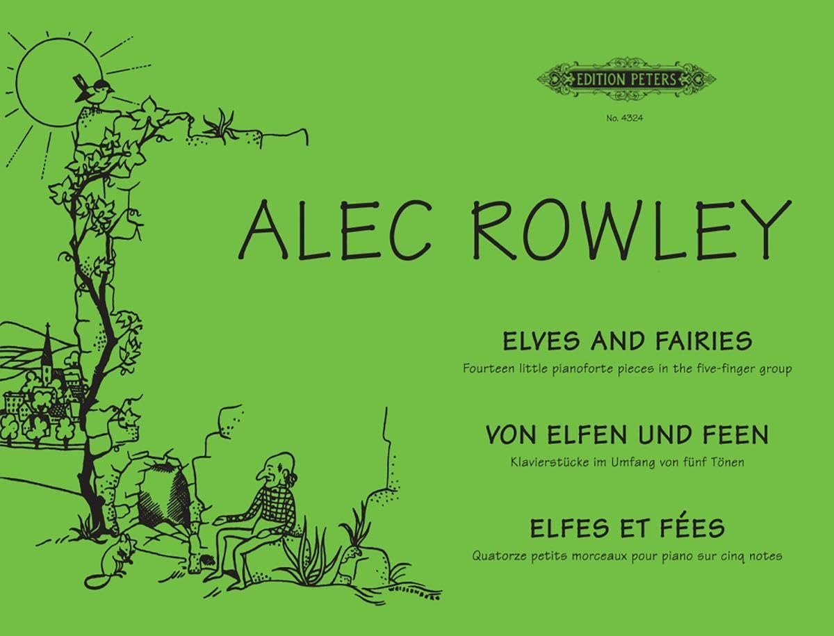 Elves and Fairies: Klavierstücke im Umfang von fünf Tönen